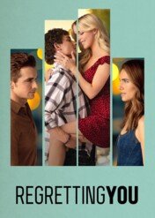 Gdyby nie ty / Regretting You