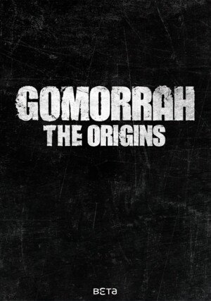 Gomorrah - The Origins / 