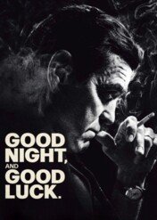 Good Night, and Good Luck: Live from Broadway / Good Night, and Good Luck