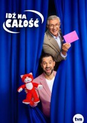 Idź na całość / Idź na całość