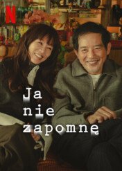 Ja nie zapomnę / Forget You Not