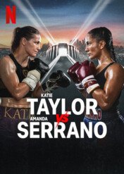 Katie Taylor vs. Amanda Serrano III / Katie Taylor vs. Amanda Serrano III
