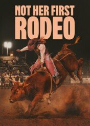 Kobiece rodeo / Not Her First Rodeo