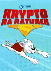 Krypto na ratunek / Krypto Saves the Day