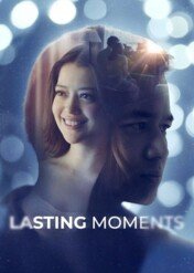 Lasting Moments / Lasting Moments