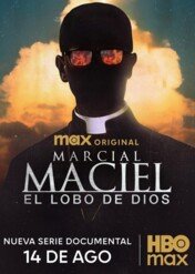 Marcial Maciel: The Wolf of God / Marcial Maciel: The Wolf of God