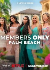 Members Only: Palm Beach / Members Only: Palm Beach