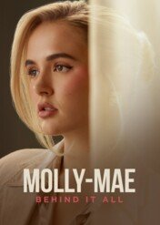 Molly-Mae: Behind It All / Molly-Mae: Behind It All