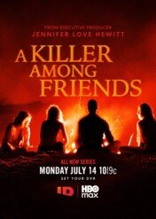 Morderca z kręgu przyjaciół / A Killer Among Friends