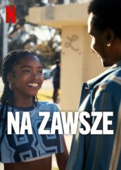 Na zawsze / Forever
