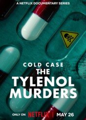 Nierozwiązane sprawy: Zabójcza trucizna w Tylenolu / Cold Case: The Tylenol Murders