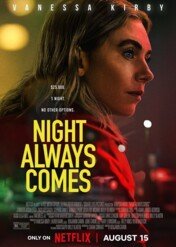 Zawsze przychodzi noc / Night Always Comes