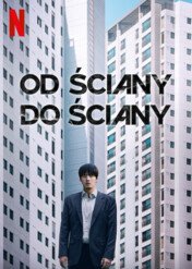 Od ściany do ściany / Wall to Wall