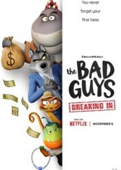 Pan Wilk i spółka: Włamanie / The Bad Guys: Breaking In