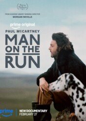 Paul McCartney: Man on the Run / Paul McCartney: Man on the Run