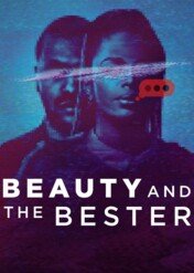 Piękna i Bester / Beauty and the Bester