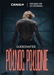 Quebonafide: Północ / Południe / Quebonafide: Północ / Południe