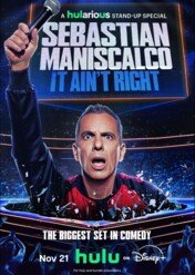 Sebastian Maniscalco: świat postawiony na głowie / Sebastian Maniscalco: It Ain't Right