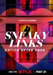 Sekretne randki / Sneaky Links: Dating After Dark