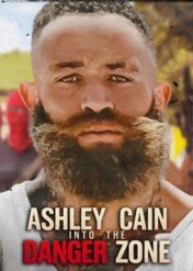 Synowie bezprawia / Ashley Cain: Into the Danger Zone