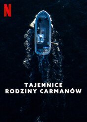 Tajemnice rodziny Carmanów / The Carman Family Deaths
