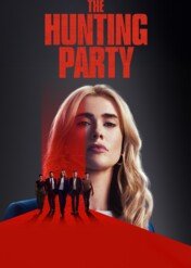 The Hunting Party / The Hunting Party