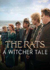 Szczury: Opowieść ze świata Wiedźmina / The Rats: A Witcher Tale