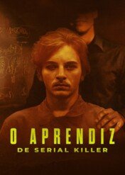 Uczeń seryjnego mordercy / The Serial Killer's Apprentice