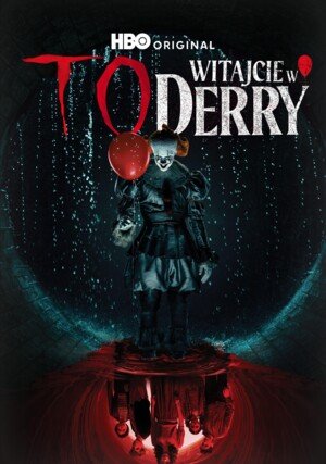 To: Witajcie w Derry / Welcome to Derry