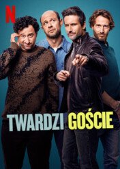 Twardzi goście / Dudes