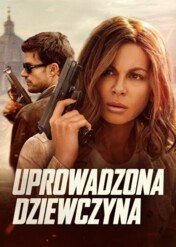 Uprowadzona dziewczyna / Stolen Girl