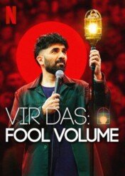 Vir Das: Fool Volume / Vir Das: Fool Volume