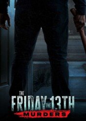 W piątek, trzynastego / The Friday the 13th Murders