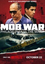 Wojna z mafią: Filadelfia kontra gangsterzy / Mob War: Philadelphia vs. The Mafia