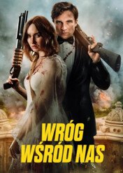 Wróg wśród nas / An enemy within