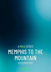 Z Memphis na szczyt / Memphis to the Mountain