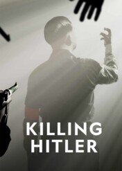Zabić Hitlera / Killing Hitler