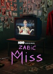 Zabić Miss / Obsession: The Murder of a Beauty Queen