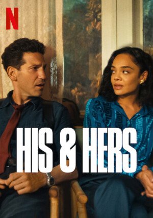 Zabójcza przyjaźń / His & Hers