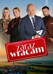 Zaraz wracam / Zaraz wracam