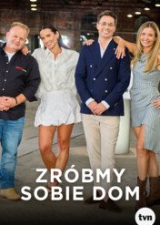 Zróbmy sobie dom / Zróbmy sobie dom