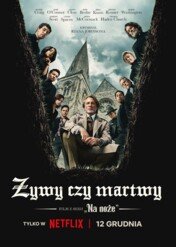 Żywy czy martwy: Film z serii "Na Noże" / Wake Up Dead Man: A Knives Out Mystery