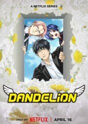 Dandelion / Dandelion