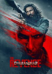 Dhurandhar: The Revenge / Dhurandhar: The Revenge