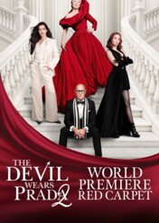 Diabeł ubiera się u Prady 2: Czerwony dywan na żywo / The Devil Wears Prada 2: Red Carpet Live