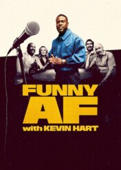 Funny AF with Kevin Hart / Funny AF with Kevin Hart