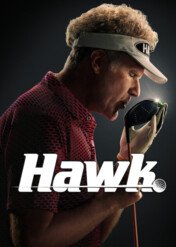 Hawk / The Hawk