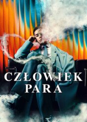 Człowiek para / Human Vapor