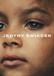 Jedyny świadek / The Witness