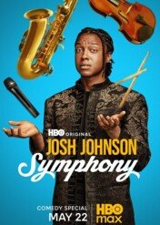 Josh Johnson: Symfonia / Josh Johnson: Symphony